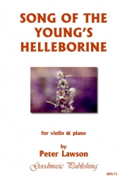 Song of the Young's Helleborine（ピーター・ローソン）（ヴァイオリン+ピアノ）