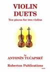 ヴァイオリン・デュエット（アントニン・トゥチャプスキー）（ヴァイオリン二重奏）【Violin Duets】