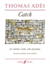 キャッチ（トーマス・アデス）（ミックス三重奏+ピアノ）【Catch】