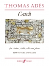 キャッチ（トーマス・アデス）（ミックス三重奏+ピアノ）【Catch】