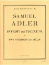 イントロット＆トッカティーナ（サミュエル・アドラー）（トランペット二重奏+オルガン）【Introit & Toccatina】