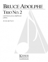 ピアノ・トリオ・No.2（ブルース・アドルフ）（弦楽二重奏+ピアノ）【Piano Trio No. 2】