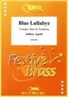 ブルー・ララバイ（ジェフリー・アグレル）（金管三重奏）【Blue Lullabye】