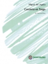 コンシエルト・イン・タンゴ（ミゲル・デル・アギーラ）（チェロ+ピアノ）【Concierto en Tango】