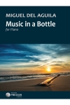 ミュージック・イン・ア・ボトル（ミゲル・デル・アギーラ）（ピアノ）【Music in a Bottle】