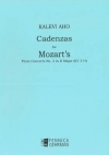 フルート協奏曲第2番・ニ長調のためのカデンツァ（カレヴィ・アホ）（フルート）【Cadenzas for Flute Concerto No. 2 In D Major (KV 314) 】