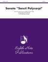 Sonata "Sancti Polycarpi"（ハインリヒ・イグナツ・フランツ・フォン・ビーバー）（金管十重奏）