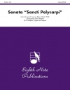 Sonata "Sancti Polycarpi"（ハインリヒ・イグナツ・フランツ・フォン・ビーバー）（トランペット八重奏+オルガン）