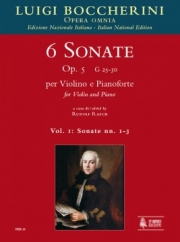 6つのソナタ・Op.5・Vol.1（ルイジ・ボッケリーニ）（ヴァイオリン+ピアノ）【6 Sonate Op. 5 (G 25-30) Vol. 1】