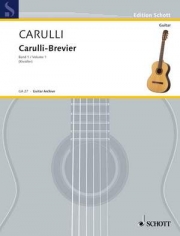 フェルディナンド・カルッリ作品集・Vol.1（フェルディナンド・カルッリ）（ギター）【Carulli-Brevier Vol. 1】