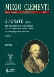 2つのソナタ・Op.6（ムツィオ・クレメンティ）（ヴァイオリン+ピアノ）【2 Sonate Op. 6】