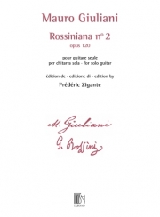 ロッシニアーナ・No.2・Op.120（マウロ・ジュリアーニ）（ギター）【Rossiniana No. 2 Op. 120】