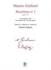 ロッシニアーナ・No.3・Op.121（マウロ・ジュリアーニ）（ギター）【Rossiniana No. 3 Op. 121】