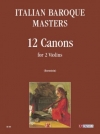 12のカノン（ヴァイオリン二重奏）【12 Canoni】