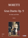 グラン・デュオ・Op.9（ルイジ・モレッティ）（ヴァイオリン+ギター）【Gran Duetto Op. 9】