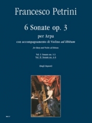 6つのソナタ・Op.3・Vol.2（フランチェスコ・ペトリーニ）（フルート+ハープ）【6 Sonate Op. 3 - Vol. II: Sonate 4-6】
