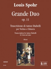 グランド・デュエット・Op.11（ルイ・シュポーア）（ヴァイオリン+ギター）【Grande Duo Op. 11】