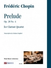 プレリュード・Op.28・No.4（フレデリック・ショパン）（クラリネット四重奏）【Preludio op. 28 n. 4】