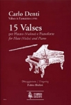 15のワルツ（カルロ・デンティ）（ヴァイオリン+ピアノ）【15 Valses】