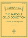 バロック・チェロ・コレクション（チェロ+ピアノ）【The Baroque Cello Collection】