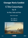 6つのトリオ・コンチェルタンテ・Op.26・Vol.2（ジュゼッペ・カンビーニ）（ミックス三重奏）【6 Trio Concertans op. 26 - Vol. 2: Trii 4-6】