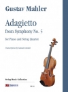 アダージェット「交響曲第五番」より（グスタフ・マーラー）（弦楽四重奏+ピアノ）【Adagietto from Symphony No. 5】