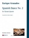 スペイン舞曲・No.2（エンリケ・グラナドス）（クラリネット四重奏）【Spanish Dance No.2】