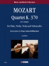四重奏曲・K.370（モーツァルト）（フルート+弦楽三重奏）【Quartetto K. 370】