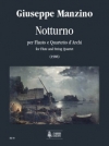 ノットルノ（ジュゼッペ・マンツィーノ）（フルート+弦楽四重奏）【Notturno】