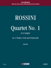 四重奏曲・No.1・ト長調（ジョアキーノ・ロッシーニ）（弦楽四重奏）【Quartetto N. 1 in Sol Maggiore】