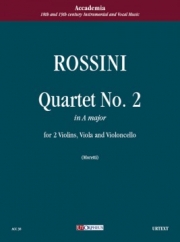 四重奏曲・No.2・イ長調（ジョアキーノ・ロッシーニ）（弦楽四重奏）【Quartetto N. 2 in La Maggiore】