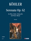 セレナータ・No.62（ゴットリープ・ハインリヒ・ケーラー）（ミックス三重奏+ピアノ）【Serenata Op. 62】
