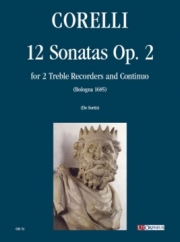 12のソナタ・Op.2（アルカンジェロ・コレッリ）（フルート二重奏+ピアノ）【12 Sonate Op. 2】