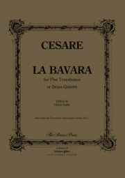 La Bavara （ジョヴァンニ・マルティーノ・チェザーレ）（金管五重奏）