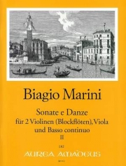 ソナタと舞曲・Op.22・Vol.2（ビアージョ・マリーニ）（弦楽三重奏+ピアノ）【Sonate e Danze Op. 22 - Volume II】
