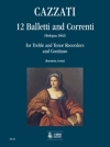 12のバレエとコレンティ（マウリツィオ・カッツァーティ）（フルート二重奏+ピアノ）【12 Balletti e Correnti】