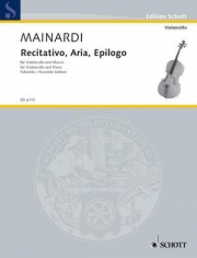 レチタティーボ、アリア、エピローグ（エンリコ・マイナルディ）（チェロ+ピアノ）【Recitativo, Aria, Epilogo】