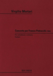 フランコ・ペトラッキのための協奏曲（ヴィルジリオ・モルターリ）（ストリングベース+ピアノ）【Concerto Per Franco Petracchi】