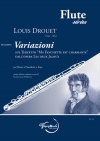 「かわいい私のファンシェット」による変奏曲（ルイ・ドルーエ）（フルート+ピアノ）【VARIAZIONI sul terzetto “Ma Fanchette est charmante”】