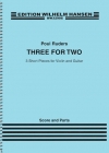2人のための3つの小品（ポウル・ルーザス）（ヴァイオリン+ギター）【Three for Two】