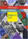 ソナタ・No.2（フランコ・マルゴーラ）（ヴァイオリン+ピアノ）【Sonata N. 2 Dc. 38】