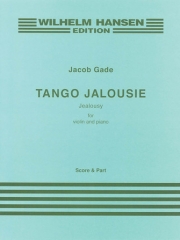 タンゴ・ジェラシー（ヤコブ・ゲーゼ）（ヴァイオリン+ピアノ）【Tango Jalousie】