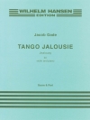 タンゴ・ジェラシー（ヤコブ・ゲーゼ）（ヴァイオリン+ピアノ）【Tango Jalousie】