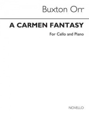 カルメン幻想曲（バクストン・オール）（チェロ+ピアノ）【A Carmen Fantasy】