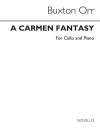 カルメン幻想曲（バクストン・オール）（チェロ+ピアノ）【A Carmen Fantasy】