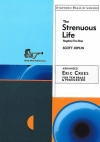 ストレニアス・ライフ（スコット・ジョプリン）（金管十重奏）【The Strenuous Life】