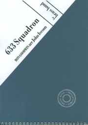 633戦隊（ロン・グッドウィン）（金管バンド）【633 Squadron】