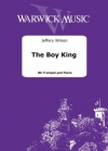 ザ・ボーイ・キング（ジェフリー・ウィルソン）（トランペット+ピアノ）【The Boy King】