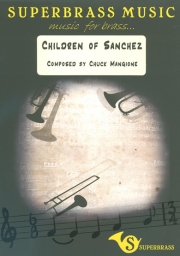 サンチェスの子供達（チャック・マンジョーネ）（金管十重奏+打楽器）【Children of Sanchez】