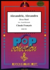 アレクサンドリー、アレクサンドラ（クロード・フランソワ）（金管バンド）【Alexandrie, Alexandra】